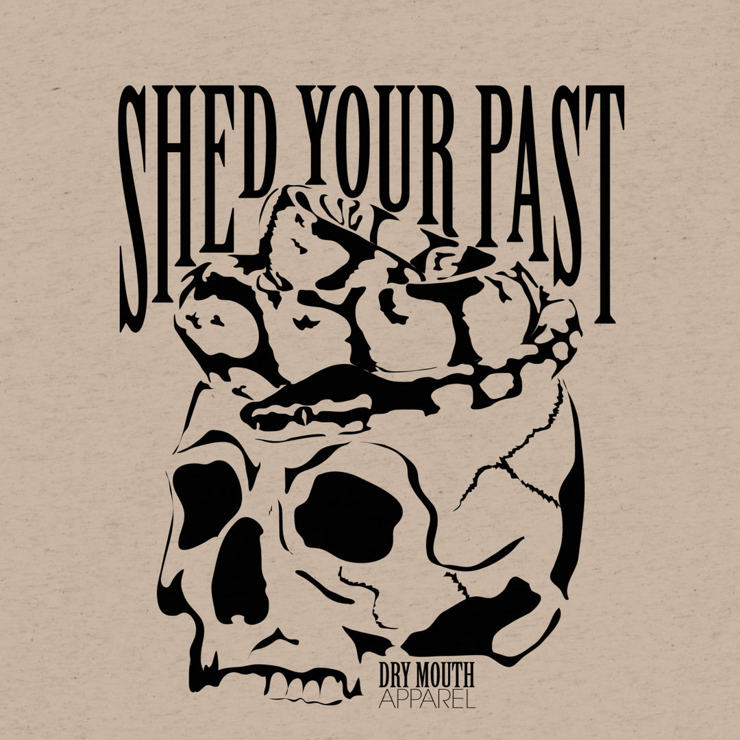 Shed Your Past T